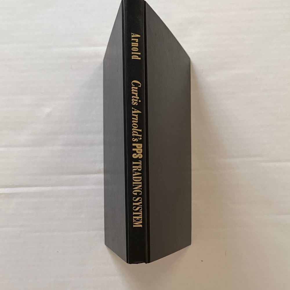 Curtis Arnold's Trading System Book